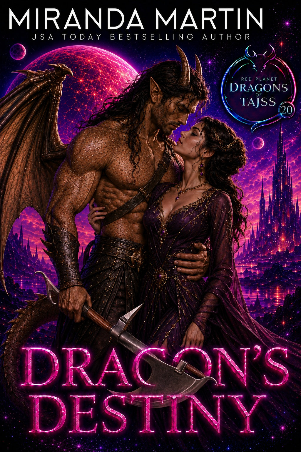 Dragon's Destiny- Red Planet Dragons of Tajss #20