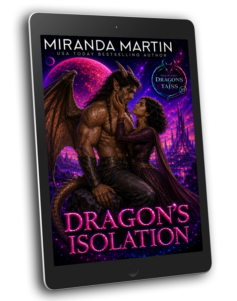 Dragon's Isolation - Red Planet Dragons of Tajss #19