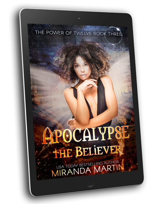 Power of Twelve Book Three - Apocalypse the Believer