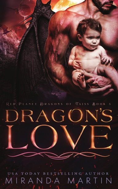 Book cover of 'Dragon's Love' featuring a muscular figure holding a baby with a dark, dramatic background.