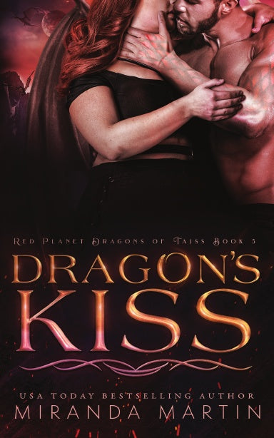 Book cover of 'Dragon's Kiss' featuring a couple embracing with a fantasy background.